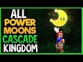 All Power Moon Locations In Cascade Kingdom In Super Mario Odyssey
