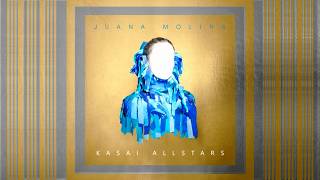 Juana Molina Vs Kasai Allstars: Hoy Supe Que Viajas (Serie Rarezas)