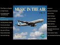 Music In The Air Vol 12