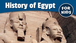 History of Egypt for Kids: Vol. 1
