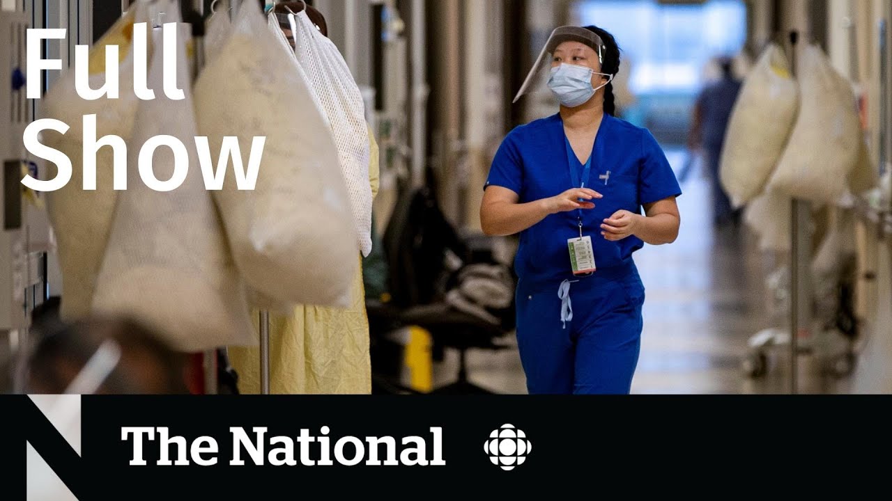 CBC News: The National | Hospital staffing crunch, Private school abuse, Wheelchair flight rules