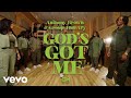 God's Got Me