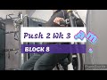 DVTV: Block 8 Push 2 Wk 3
