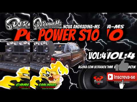 POWER S10 VOLUME 4 DE NOVA ANDRADINA-MS - DJ RENAN MS