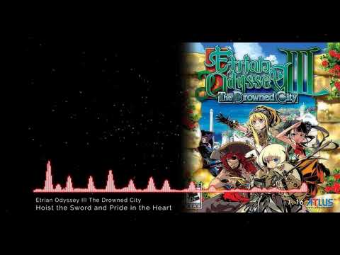 Hoist the Sword and Pride in the Heart Cover - Etrian Odyssey III The Drowned City