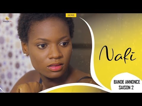 Série NAFI- SAISON 2 BANDE ANNONCE VOSTFR AOUT2019