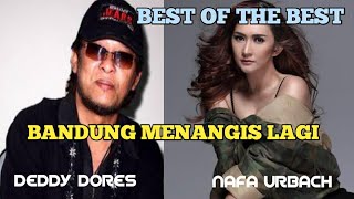 Download lagu BANDUNG MENANGIS LAGI || NAFA URBACH Ft DEDDY DORES [LIRIK] mp3