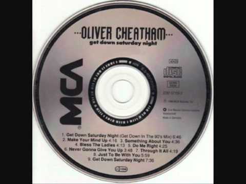 Oliver Cheatham - Get Down Saturday Night