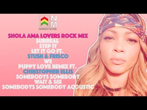 Reggae Lovers Rock Mix 2018 - Shola Ama