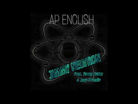 Jimmy Neutron - AP ENGLISH feat. Young Trainz & Jayy Kreatiiv