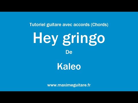 Hey Gringo - Kaleo