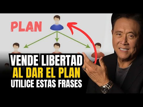 UTILICE ESTAS FRASES PARA VENDER LIBERTAD Al Dar El Plan | Robert Kiyosaki #motivacion