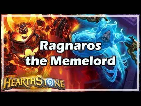 [Hearthstone] Ragnaros the Memelord