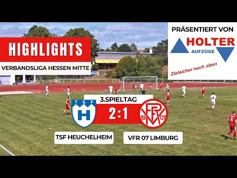TSF Heuchelheim - VfR 07 Limburg 2:1 | Verbandsliga Hessen Mitte | 3.Spieltag