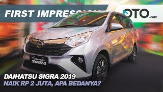 Daihatsu Sigra 2019 | First Impression | Naik Rp 2 Juta, Apa Bedanya? | OTO com