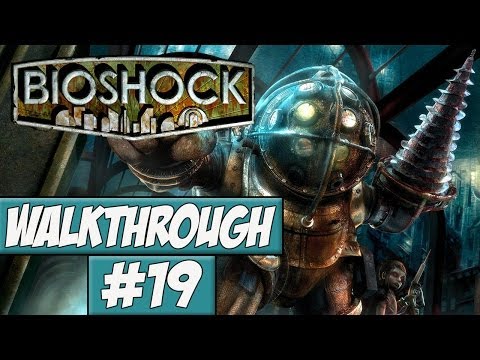 Bioshock - Walkthrough Ep.19 w/Angel - Betrayed!