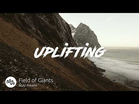 Best Rock Uplifting Music for Video [ Field of Giants - Stay Awake ]