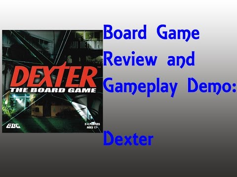 Board Game Review and Gameplay Demo - Dexter
