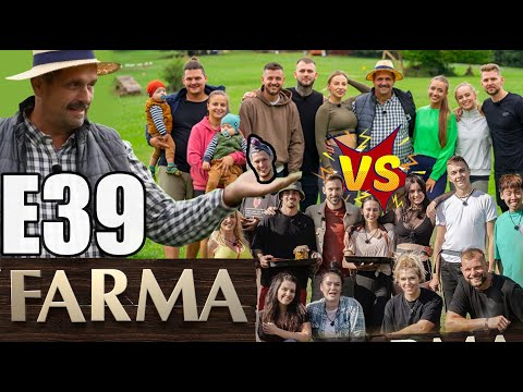 Farma 14 E39 DUEL - Starí farmári vs Noví farmári