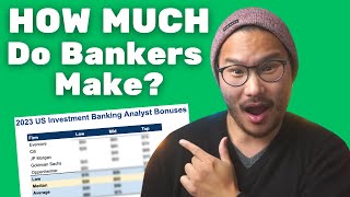 Investment Banking Salary: How MUCH Do Investment Bankers Make (2023 Salary + Analyst Bonus Update)