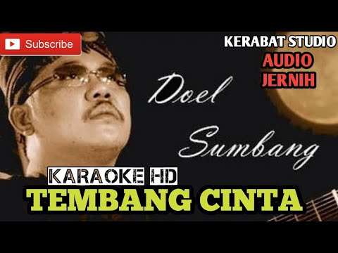 TEMBANG CINTA DOEL SUMBANG FEAT NINI CARLINA KARAOKE HD | kerabat studio official