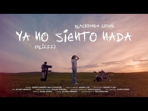 Alizzz - Ya no siento nada (Blackpanda Cover)
