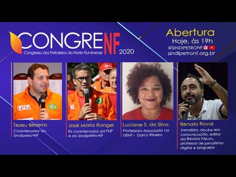 Abertura do XVI CONGRENF - Desafio da conjuntura no Brasil e na Petrobrás