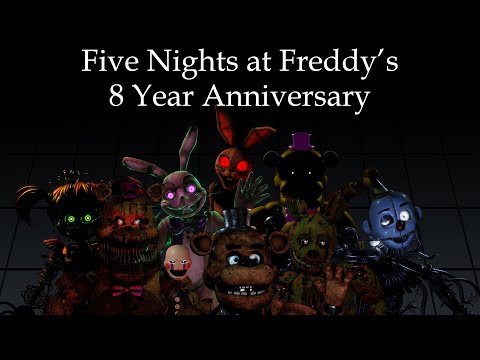 Five Nights at Freddy's 8 Year Anniversary Tribute [COLLAB]