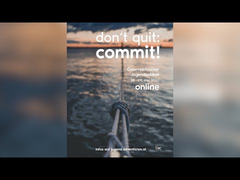 Don't Quit: Commit! Österreichischer Jugendsabbat 2020