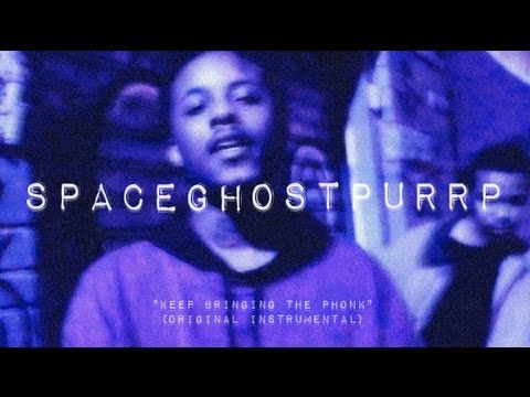 SpaceGhostPurrp - Keep Bringing The Phonk (OG Instrumental) RARE.!