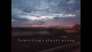 Toad The Wet Sprocket - Something&#39;s Always Wrong | HQ | + [ English Lyrics ]