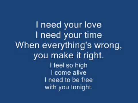 I Need Your Love