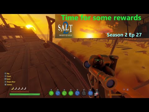 Salt 2: Shores Of Gold | Season 2 Ep 27 | Getting plenty of rewards!