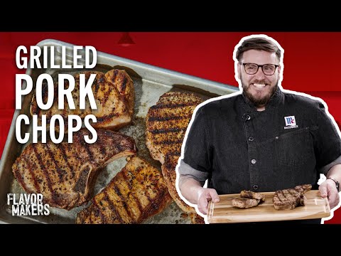How To Marinate & Grill Pork Chops | McCormick
