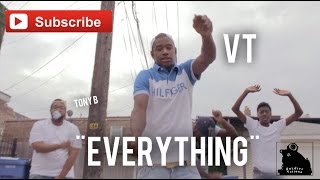 VT X Tony B - Everything (Official Video) Shot By @SoldierVisions