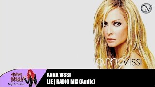 Anna Vissi - Lie (Radio Mix) (Audio)