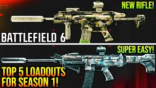 BATTLEFIELD 6: New TOP 5 BEST LOADOUTS After Update! (BF6 Best Weapons)