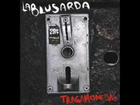 La Blusarda-Tragamonedas (2007) # Disco completo