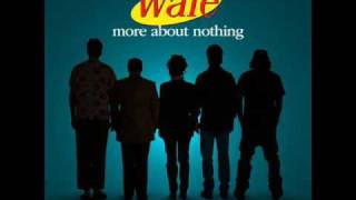 (WALE) The Black N Gold - More About Nothing (WALE) Download link
