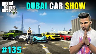 WORLD’S BIGGEST CAR SHOW IN DUBAI  GTA V GAMEPLA