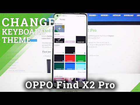 How to Change Keyboard Theme in OPPO Find X2 Pro – Adjust Keyboard Theme