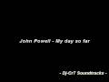 John Powell My Day So Far