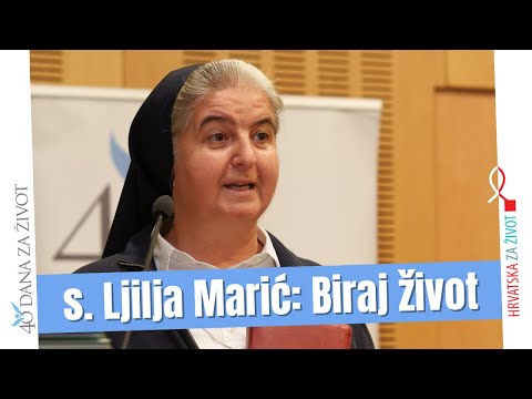 s. Ljilja Marić: Biraj život