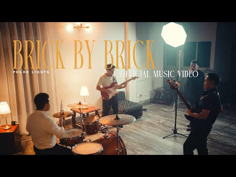 Brick By Brick | Polar Lights | Official Music Video