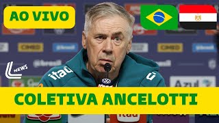COLETIVA ANCELOTTI AO VIVO COM IMAGENS  | BRASIL 2 X 1 EGITO | PÓS JOGO DA SELEÇÃO AO VIVO DOS EUA