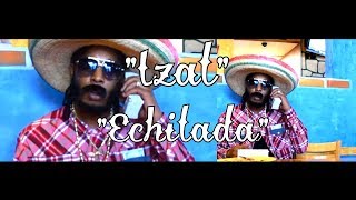 Izal - Enchilada (Official Music Video) shot by IzMedia
