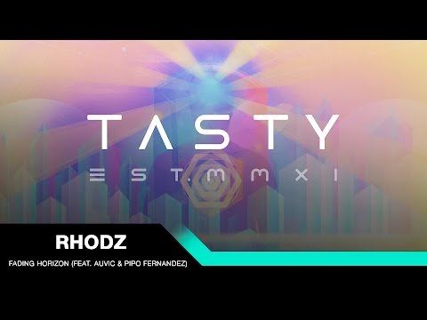 Rhodz - Fading Horizon (feat. Auvic & Pipo Fernandez) [Tasty Release]