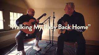 Walkin&#39; My Baby Back Home | Collaborations | Tommy Emmanuel with John Knowles