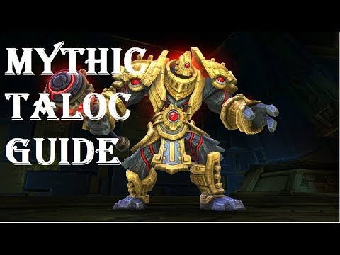 Taloc Mythic - Guide Uldir