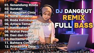 Download lagu DJ REMIX DANGDUT LAWAS FULL BASS | FULL ALBUM RHOMA IRAMA | DJ SENANDUNG RINDU | DJ SURATAN mp3